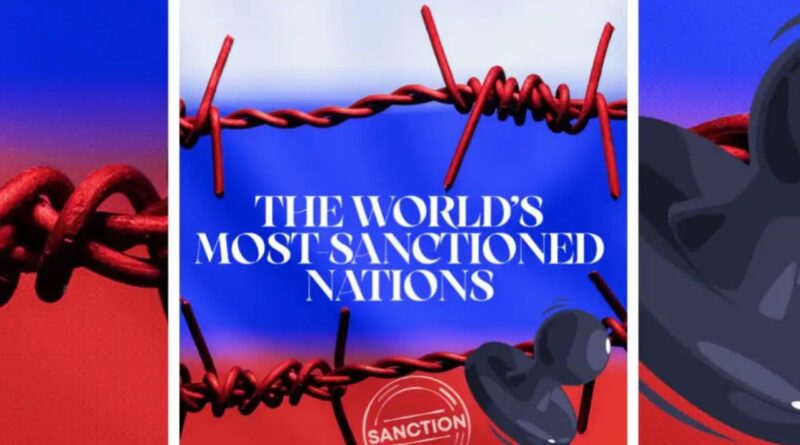 The Most Sanctioned Countries Worldwide